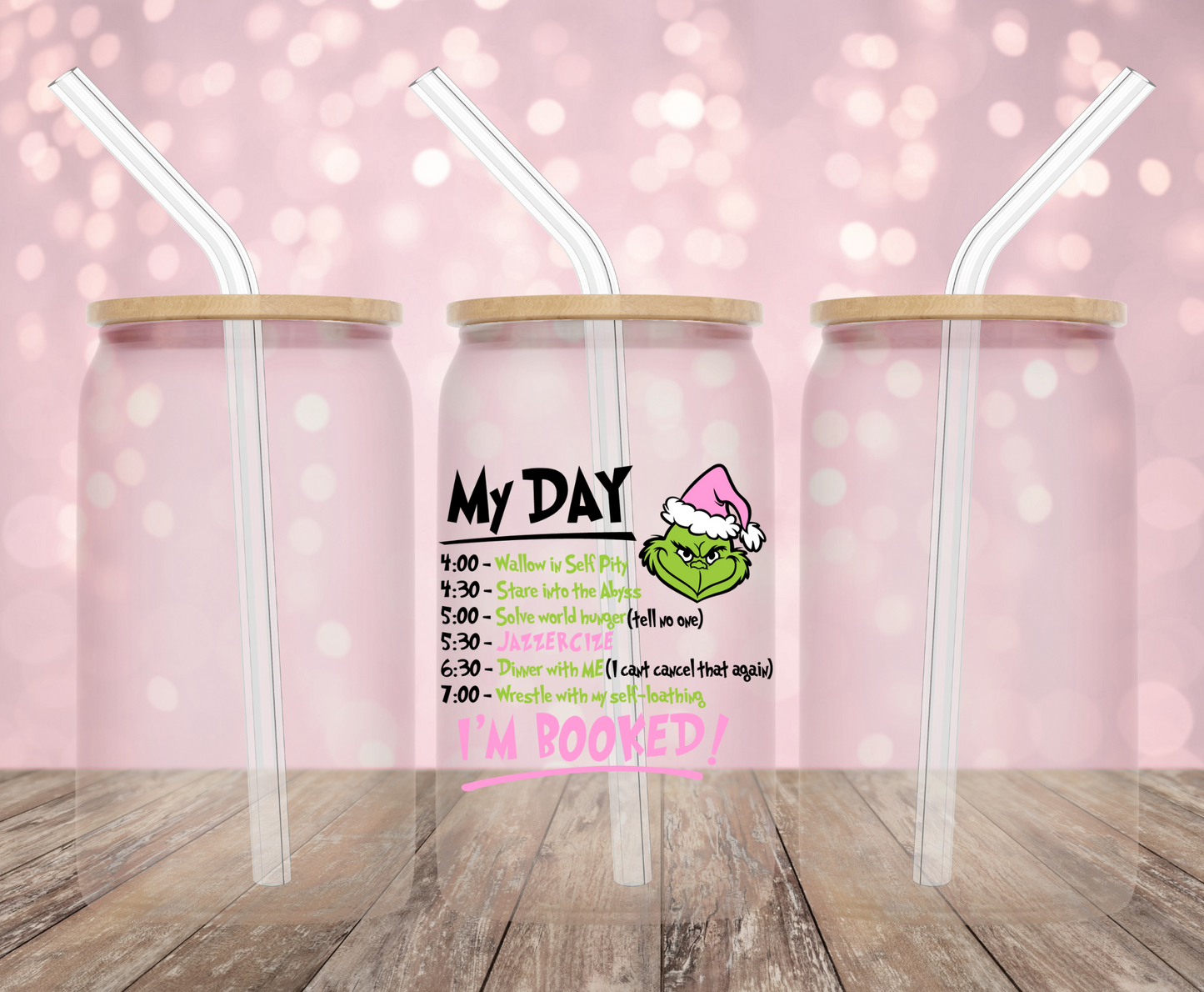 Grinchy My Day Pink UV DTF Decal