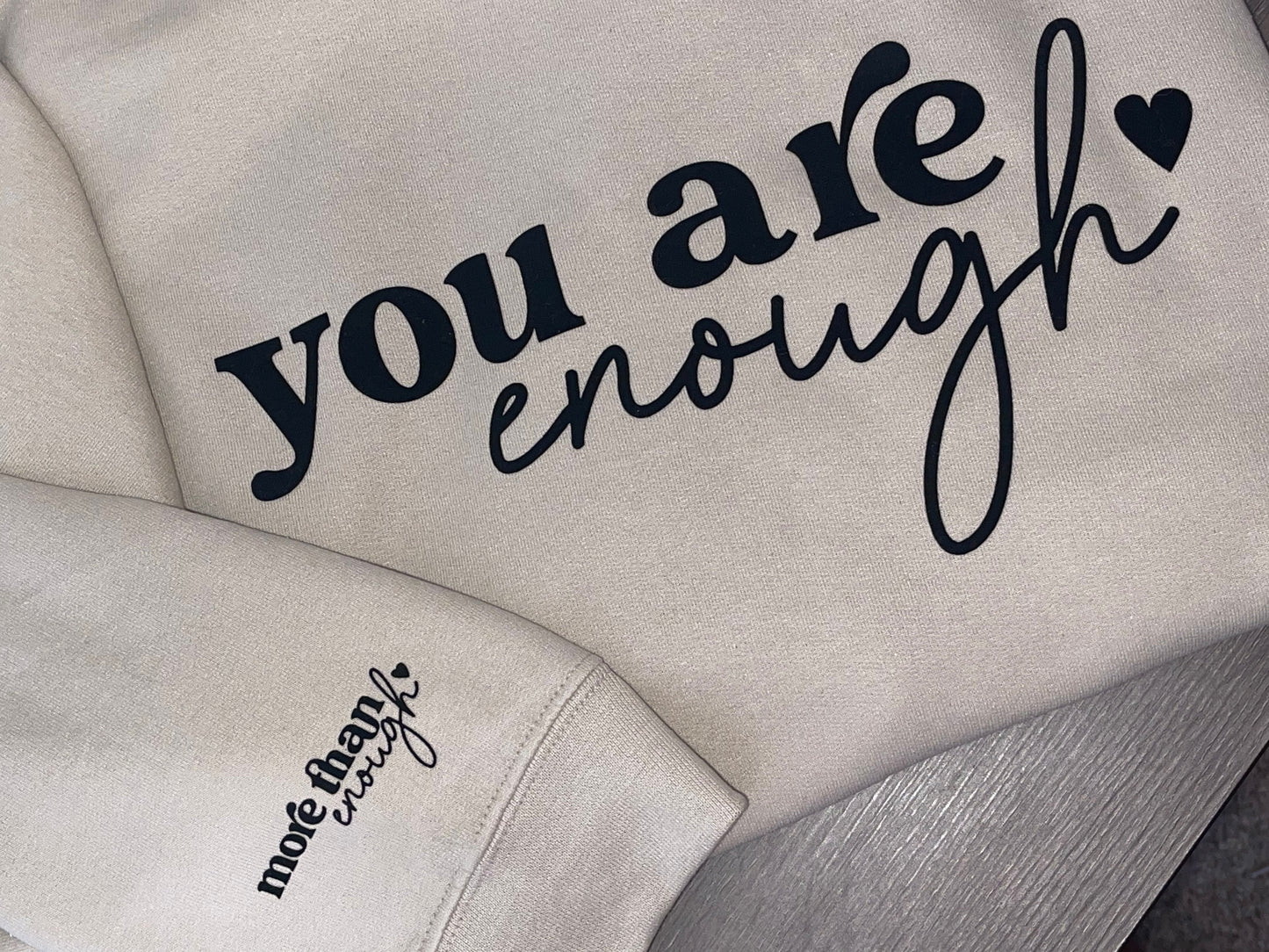 You Are Enough Crewneck
