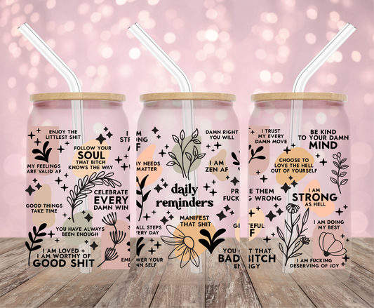 Daily Reminders No Filter UV DTF Wrap